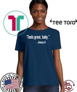 ORIGINAL FEELS GREAT BABY JIMMY G T-SHIRT