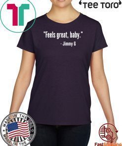 FEELS GREAT BABY TEE SHIRT