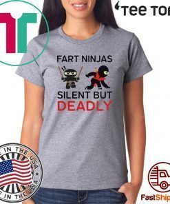 Fart Ninja Silent but Deadly 2020 T-Shirt