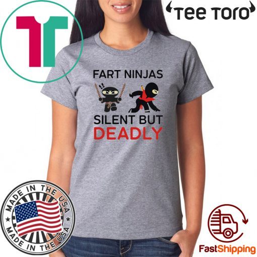 Fart Ninja Silent but Deadly 2020 T-Shirt