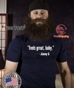 Feels Great Baby 2020 T-Shirt
