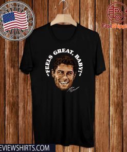 Feels Great Baby Jimmy G Shirt - San Francisco 49ers