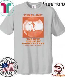 Fine Line The New Album By Harry Styles On Columbia Records For T-Shirt