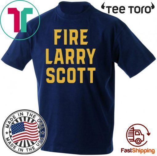 Fire Larry Scott Offcial T-Shirt