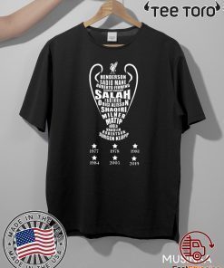 Full Team Name Liverpool 6x C1 Cup Champion 2019 T-Shirt