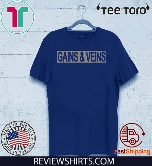 Gains & Veins Lifting Tee Shirt