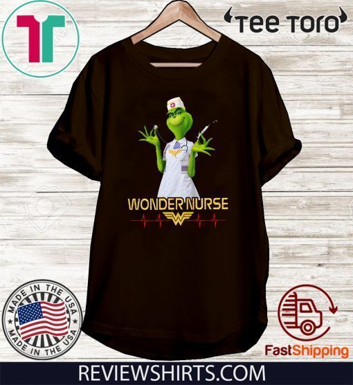 Grinch Wonder Nurse Limited Edition T-Shirt