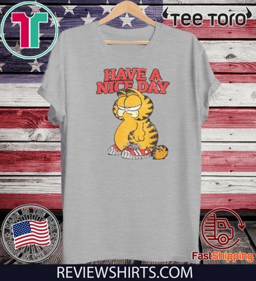 Have A Nice Day Offcial T-Shirt