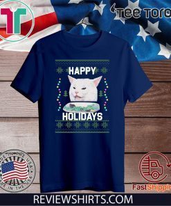 Happy Holidays Cat Woman Yelling At Cat Christmas Shirt T-Shirt