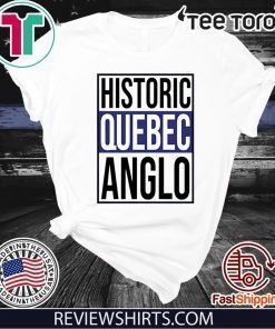 Historic Quebec Anglos Offcial T-Shirt