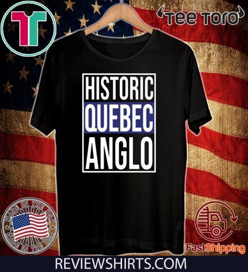 Offcial Historic Quebec Anglos T-Shirt