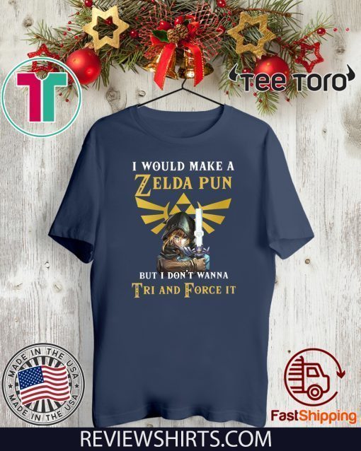 Offcial I would make a Zelda Pun but i don’t wanna Tri and Force it T-Shirt