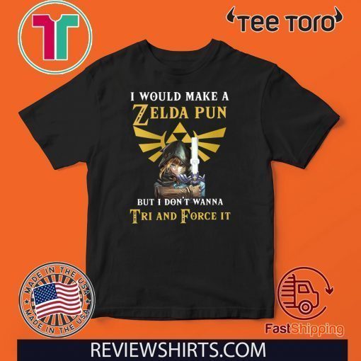 Offcial I would make a Zelda Pun but i don’t wanna Tri and Force it T-Shirt