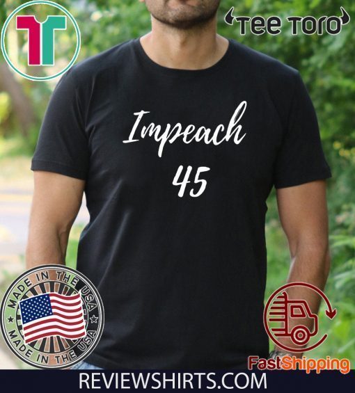 Impeach Donald Trump T-Shirt Impeachment Day