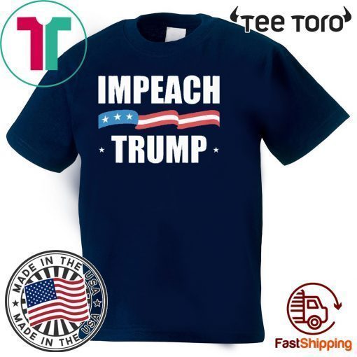 Impeach Trump Shirt - Impeachment Day T-Shirt