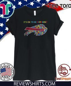 It Is Ok To Be Different Autism Buffalo Bills Offcial T-Shirt