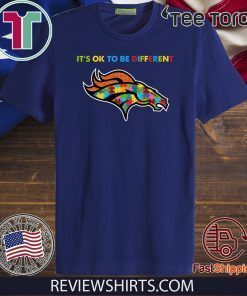 It’s Ok To Be Different Denver Broncos Autism Unisex T-Shirt