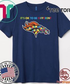 It’s Ok To Be Different Denver Broncos Autism Tee Shirt