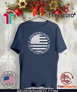 Jesus is my Savior Trump is my president Offcial T-Shirt