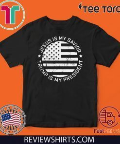 Jesus is my Savior Trump is my president Offcial T-Shirt