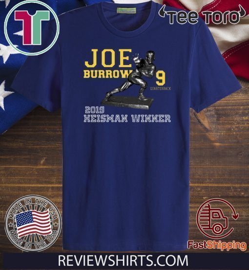 Joe Burrow Quarterback 2019 Heisman Winner Tee Shirt