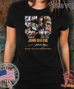 John Wayne 50 Years Anniversary 2019 T-Shirt