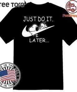 Just Do It Later Lazy Snoopy On Swoosh Unisex T-Shirt  