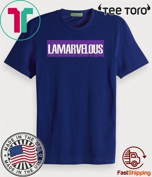 OFFCIAL LAMARVELOUS T-SHIRT