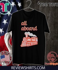 Lane Train All Aboard Limited Edition T-Shirt