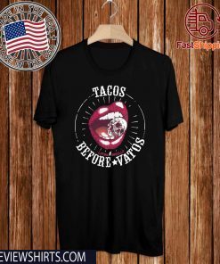 Latina Orgullo Tacos Before Vatos Offcial T-Shirt