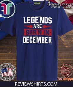 Legends are born in December 2020 T-Shirt