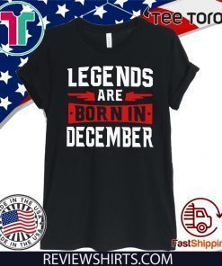 Legends are born in December 2020 T-Shirt