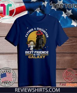 Leia Organa And Darth Vader Father And Daughter Best Friends In The Galaxy Classic T-Shirt