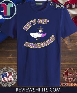Let's Get Dangerous Darkwing Duck TShirt