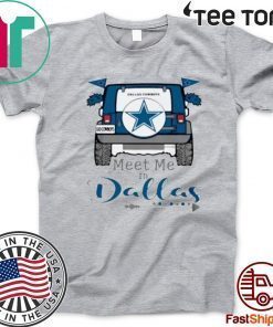 Offcial Meet me in Dallas T-Shirt