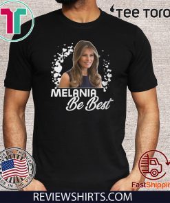 Melania BE BEST - Melania Donald Trump Slim Fit Tee Shirt