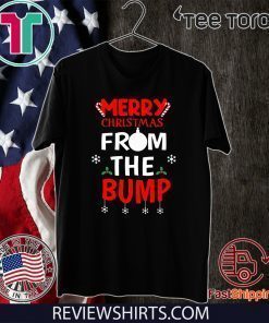 Merry Christmas from the Bump Offcial T-Shirt
