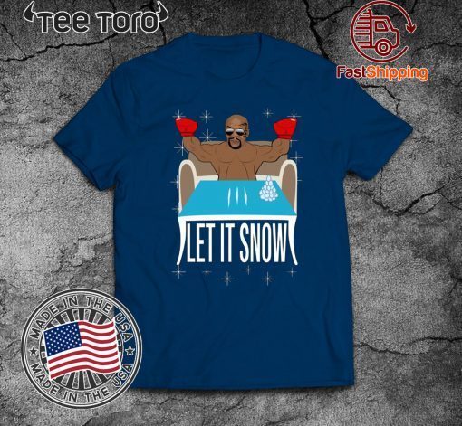 Mike Tyson Walmart Cocaine Santa Let It Snow 2020 T-Shirt