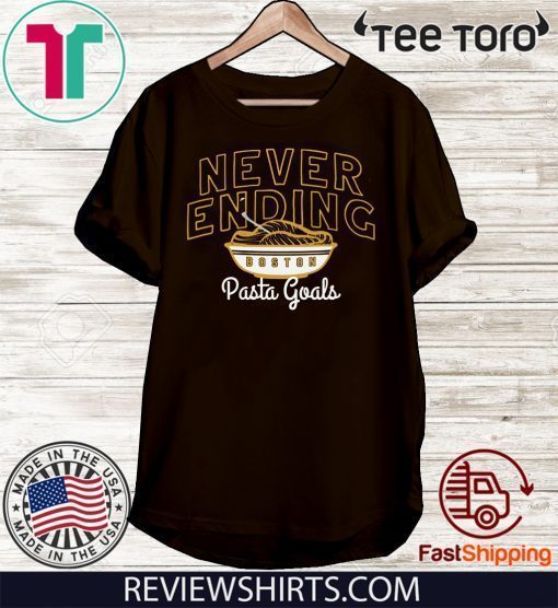 Never Ending Pasta Goals Shirt - Boston Hockey Tee Shirt