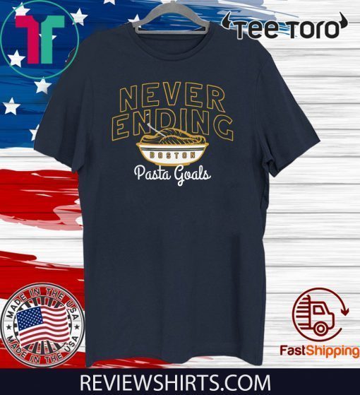 Never Ending Pasta Goals Shirt - Boston Hockey Tee Shirt