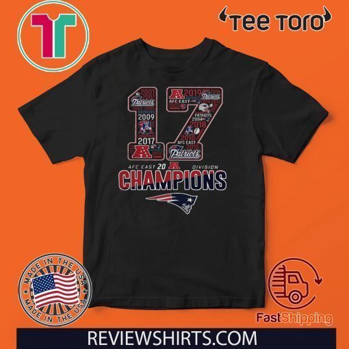 New England Patriots 17 AFC East 2019 Division Champions T Shirt