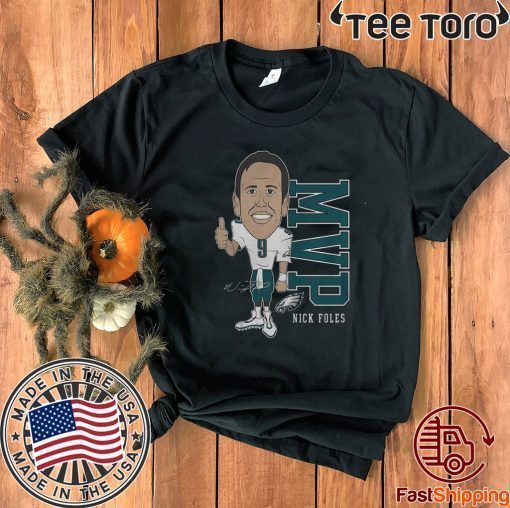 Nick Foles MVP Offcial T-Shirt