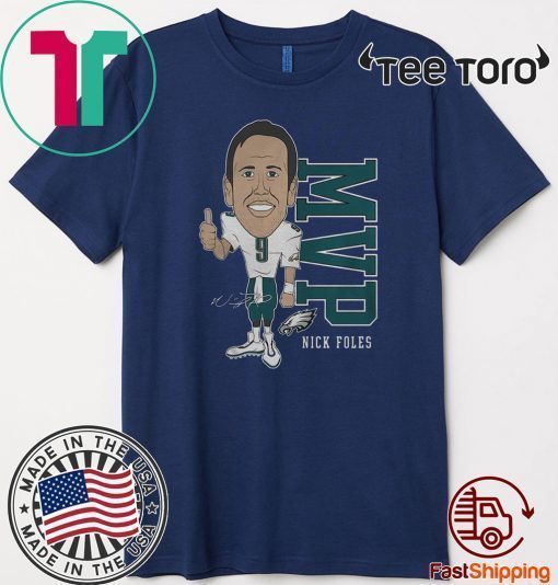 Nick Foles MVP Offcial T-Shirt