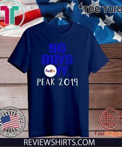 No days Fedex FF peak 2019 Classic T-Shirt