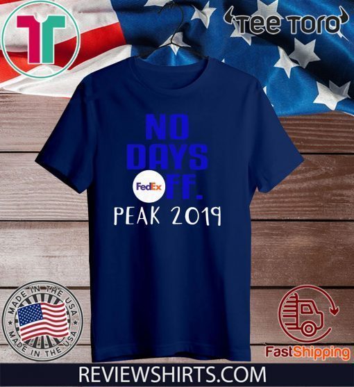 No days Fedex FF peak 2019 Classic T-Shirt