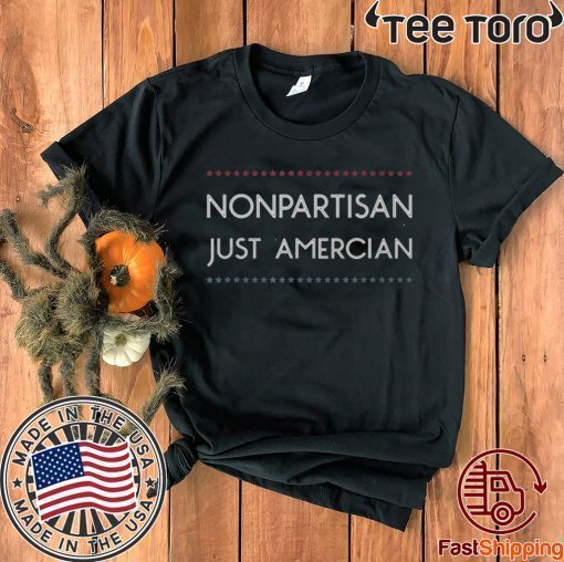 Nonpartisan Just American Donald Trump Impeachment 2020 Election T-Shirt