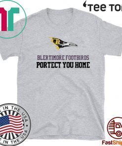 Blertimore foot birds portect you home Original T-Shirt  