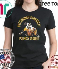 Pittsburgh Started It Pouncey Ended It Jerseys t-shirts