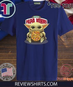 Pizza Papa Johns Baby Yoda hug Offcial T-Shirt