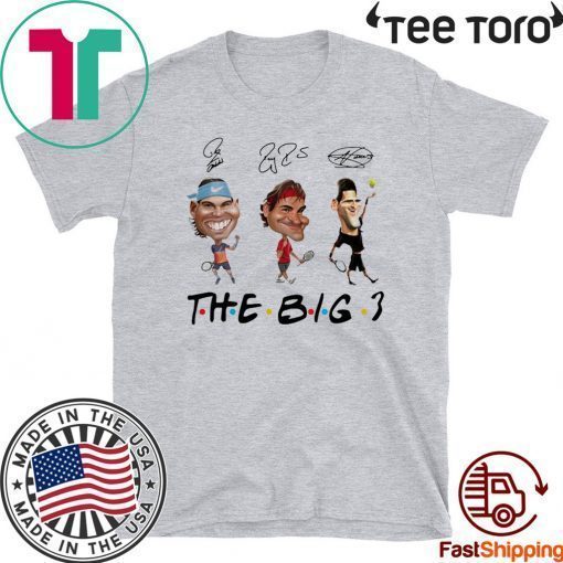 Rafael Nadal Roger Federer and Novak Djokovic The Big 3 signature Unisex T-Shirt